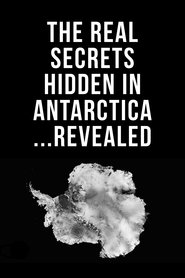 Watch The Real Secrets Hidden in Antarctica... Revealed