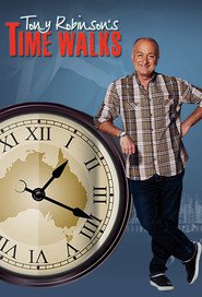 Watch Tony Robinson's Time Walks