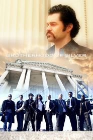 Watch Brotherhood of Silver