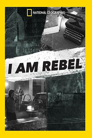 Watch I Am Rebel