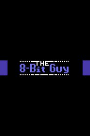 Watch The 8-Bit Guy