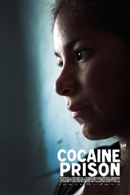 Watch Cocaine Prison