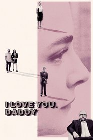 Watch I Love You, Daddy