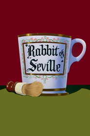 Watch Rabbit of Seville