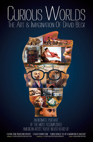 Watch Curious Worlds: The Art & Imagination of David Beck
