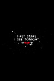 Watch First Stars I See Tonight