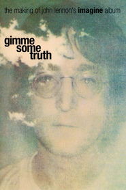 Watch Gimme Some Truth: The Making of John Lennon's Imagine Album