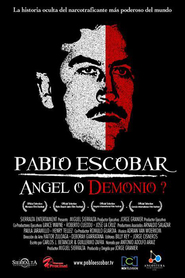 Watch Pablo Escobar: Angel or Demon?