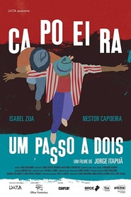 Watch Capoeira, um passo a dois