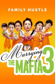 Watch Marrying The Mafia 3: Family Hustle