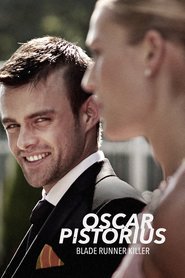 Watch Oscar Pistorius: Blade Runner Killer