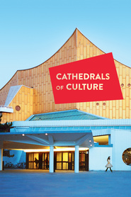Watch Cathedrals of Culture