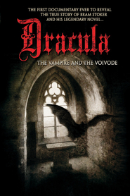 Watch Dracula: The Vampire and the Voivode