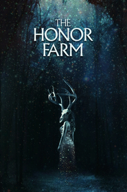 Watch The Honor Farm