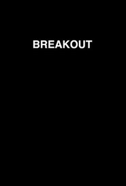 Watch Breakout