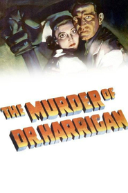 Watch The Murder of Dr. Harrigan