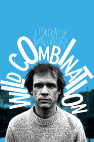 Watch Wild Combination: A Portrait of Arthur Russell