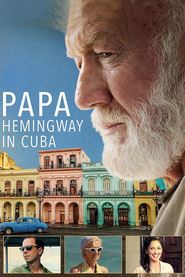 Watch Papa Hemingway in Cuba