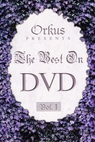 Watch Orkus Presents: The Best On DVD Vol.1