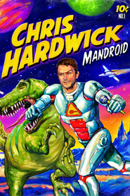 Watch Chris Hardwick: Mandroid