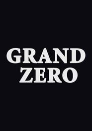 Watch Grand Zero