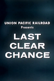 Watch Last Clear Chance