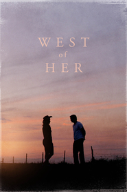 Watch West of Her