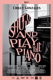 Watch Shut Up and Play the Piano