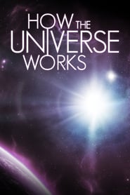 Watch How the Universe Works