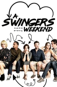 Watch A Swingers Weekend