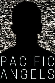 Watch Pacific Angels