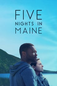 Watch Five Nights in Maine