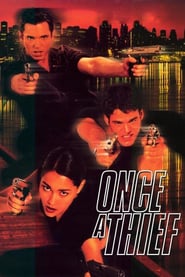 Watch Once a Thief