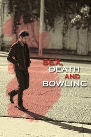 Watch Sex, Death and Bowling
