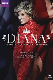 Watch Diana: 7 Days That Shook the Windsors