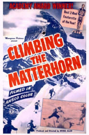 Watch Climbing the Matterhorn