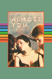 Watch Almost You