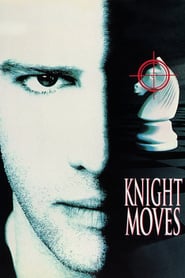 Watch Knight Moves