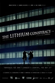Watch The Lithium Conspiracy