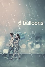 Watch 6 Balloons