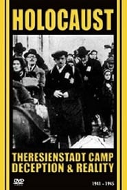 Watch Ghetto Theresienstadt: Deception and Reality