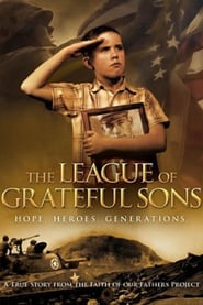 Watch The League of Grateful Sons