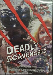 Watch Deadly Scavengers