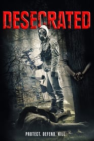 Watch Desecrated