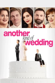 Watch Another Kind of Wedding
