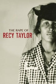Watch The Rape of Recy Taylor