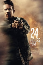 Watch 24 Hours to Live