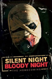 Watch Silent Night, Bloody Night : The Homecoming