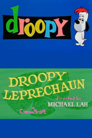 Watch Droopy Leprechaun