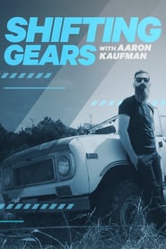 Watch Shifting Gears with Aaron Kaufman